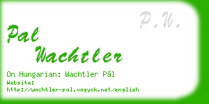 pal wachtler business card